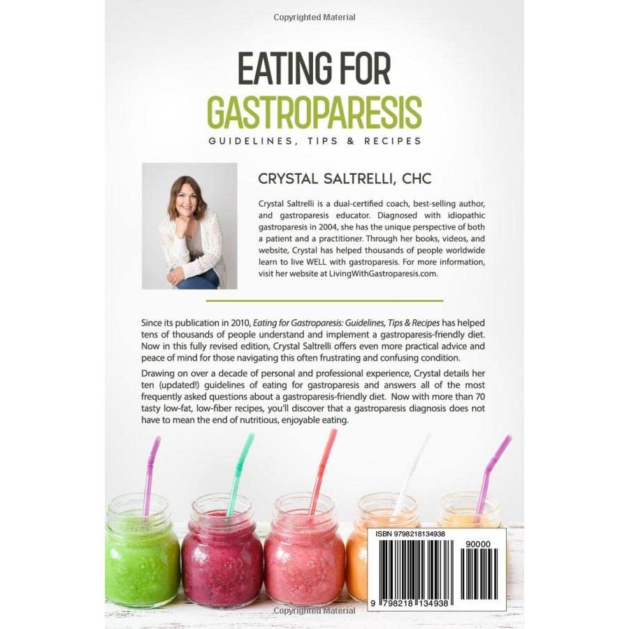 Eating for Gastroparesis: Guidelines, Tips & Recipes Paperback – 17 January 2023