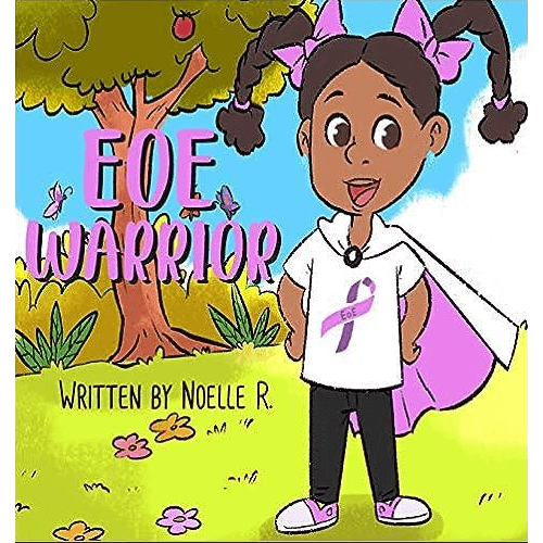 A cartoon drawing of a young Black girl wearing a white t-shirt with a purple awareness ribbon that says "EOE" on it and a light purple cape stands in a grassy area with a tree and some flowers. Butterflies flutter near the tree. The title "EOE WARRIOR" appears above the girl. "WRITTEN BY NOELLE R." is written below the girl.