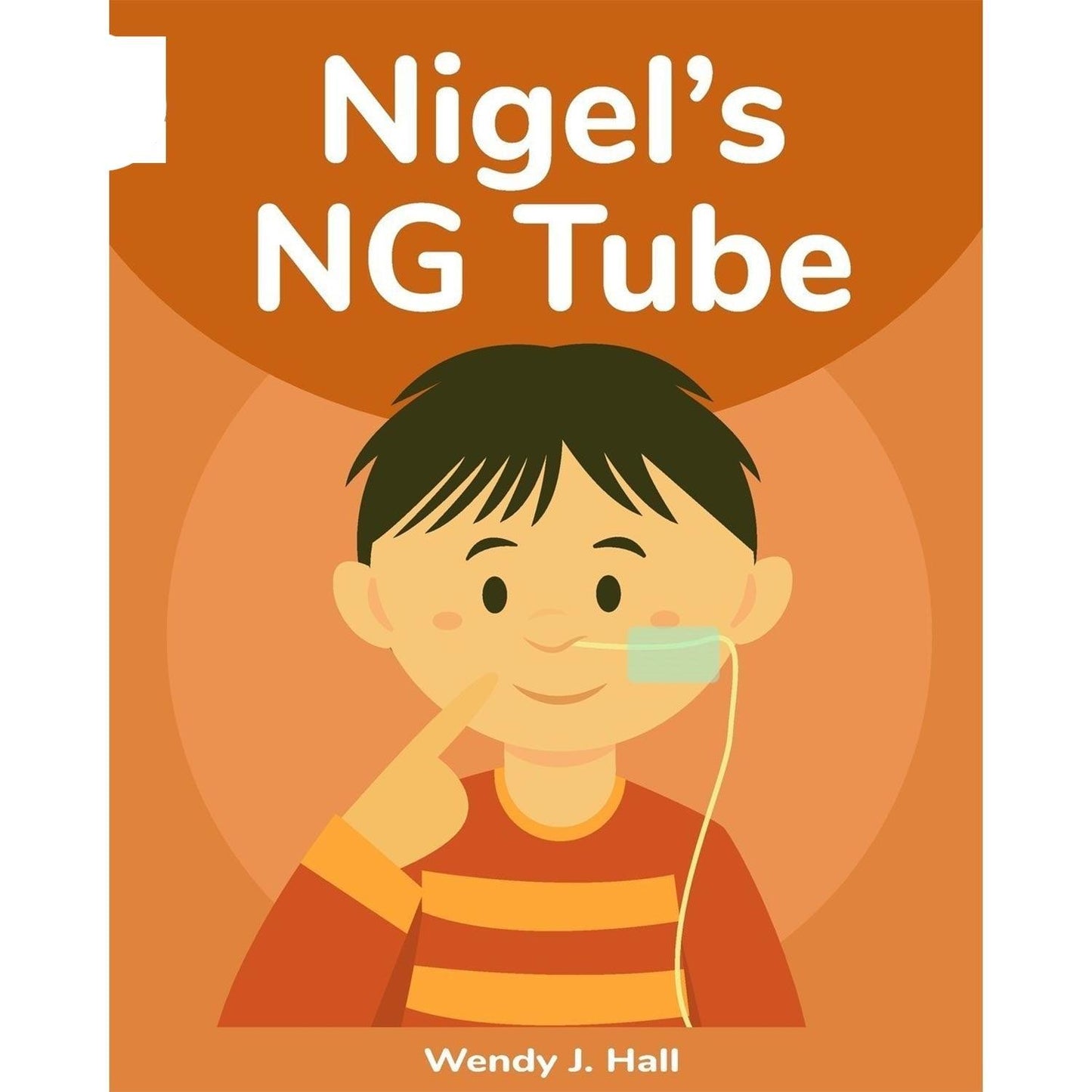 Nigel’s NG Tube Paperback Book - Anjelstore