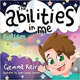 The Abilities In Me, Autism. A Picture Book - Anjelstore 