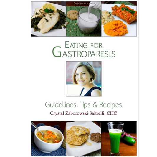 Eating for Gastroparesis: Guidelines, Tips & Recipes Paperback - Anjelstore 